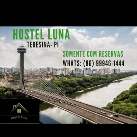 Hostel Luna Teresina Exteriör bild